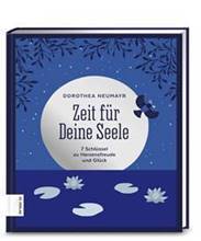 Buch Cover Zeit für Deine Seele D.Neumayr