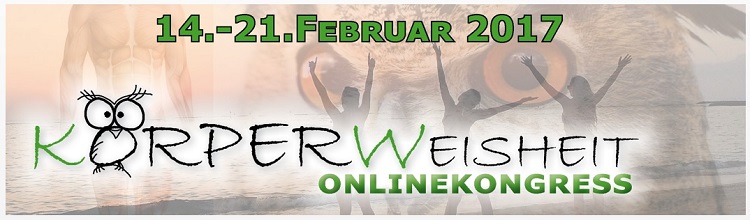 Kongress Körperweisheit 14.2.2017 s